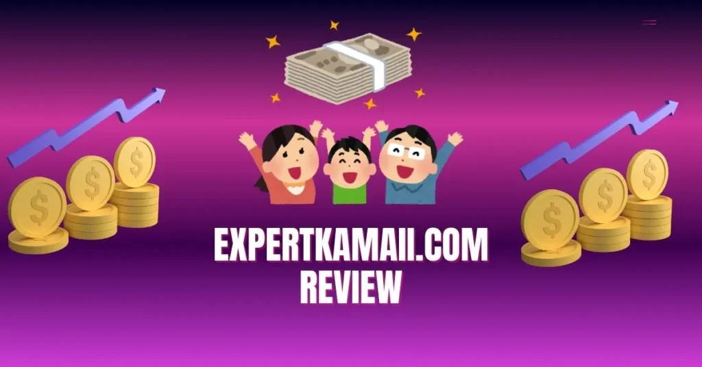 Expertkamaii Blog Review